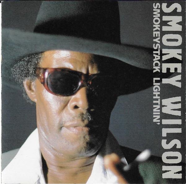 CD SMOKEY WILSON - Smokeystack Lightnin VSCD031 Vivid Sound 1992 Japan ObiБлюз Б/У
CD SMOKEY WILSON - Smokeystack Lightnin VSCD031 Vivid Sound 1992 Japan ObiБлюз Б/У