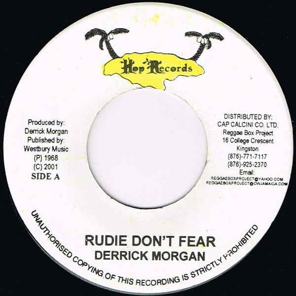 7inch Record DERRICK MORGAN - Rudie Don t Fear / It s Allright NONE Hop Records 2001 Jamaica Reggae, Ska & Dub Used
7inch Record DERRICK MORGAN - Rudie Don t Fear / It s Allright NONE Hop Records 2001 Jamaica Reggae, Ska & Dub Used