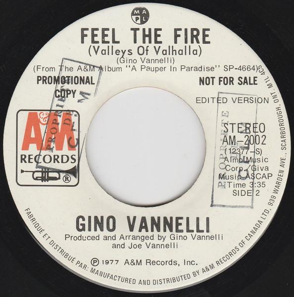 7inch Record GINO VANNELLI Feel The Fire Valleys Of Valhalla AM2002 AM Records 1977 Canada Jazz Used
7inch Record GINO VANNELLI Feel The Fire Valleys Of Valhalla AM2002 AM Records 1977 Canada Jazz Used