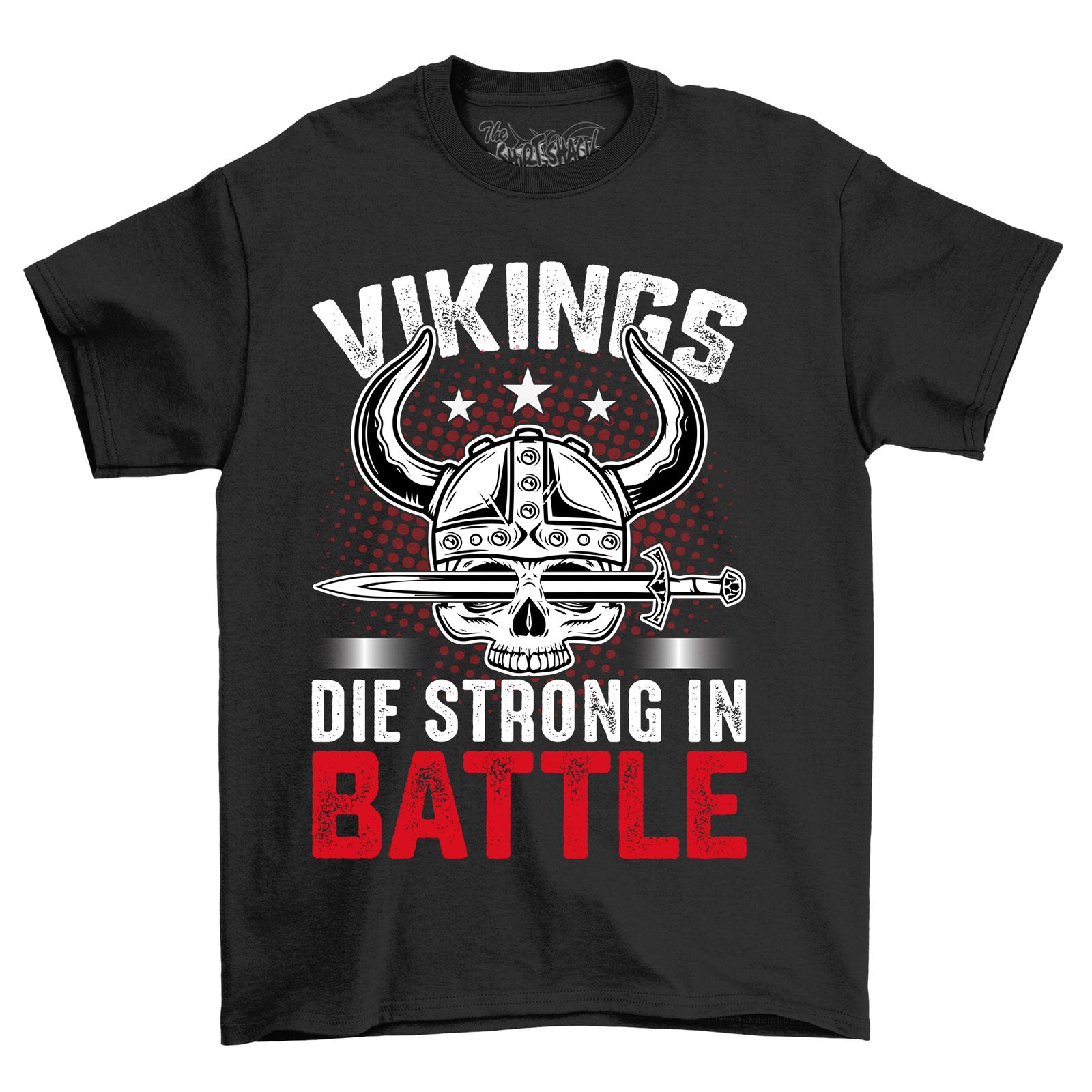 Vikings Die Strong In Battle T-Shirt Mens Womens Tees Top - Funny Norse Warrior Gear for Valhalla F 4XL
Vikings Die Strong In Battle T-Shirt Mens Womens Tees Top - Funny Norse Warrior Gear for Valhalla F 4XL