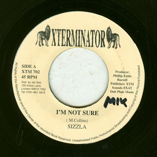 7inch Record SIZZLA Im Not Sure XTM702 XTerminator 1997 UK Reggae Ska Dub Used
7inch Record SIZZLA Im Not Sure XTM702 XTerminator 1997 UK Reggae Ska Dub Used