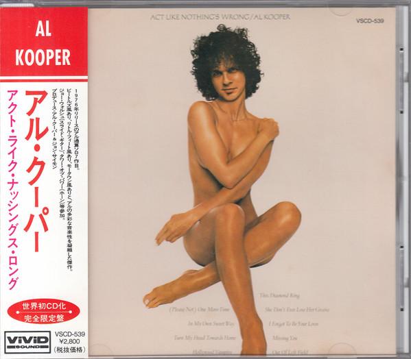 CD AL KOOPER - Act Like Nothing s Wrong VSCD539 Vivid Sound 1994 Japan ObiRock Used
CD AL KOOPER - Act Like Nothing s Wrong VSCD539 Vivid Sound 1994 Japan ObiRock Used