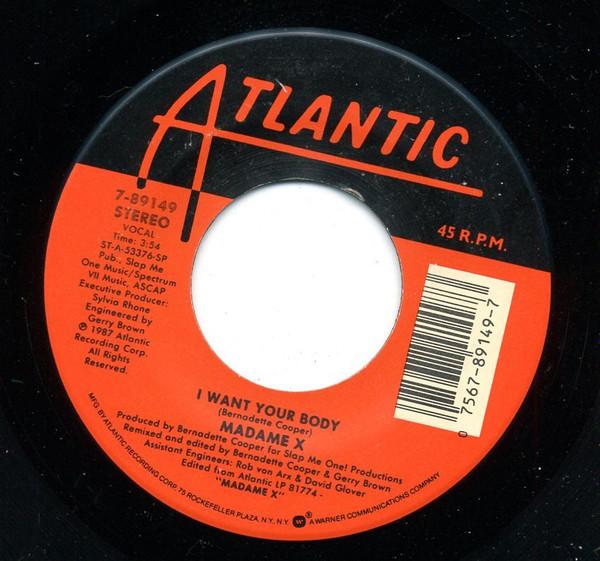 7inch Record MADAME X I Want Your Body Marry Me 789149 Atlantic 1987 US SoulFunk Used
7inch Record MADAME X I Want Your Body Marry Me 789149 Atlantic 1987 US SoulFunk Used