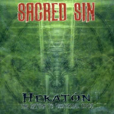 CD SACRED SIN - Hekatón - The Return To Primordial DEMCD117 Demolition Reco 2003 UK Rock Used
CD SACRED SIN - Hekatón - The Return To Primordial DEMCD117 Demolition Reco 2003 UK Rock Used