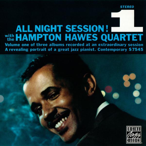 CD HAMPTON HAWES QUARTET - All Night Session, Vol. 1 OJCCD6382 Original Jazz C 1991 US Jazz Used
CD HAMPTON HAWES QUARTET - All Night Session, Vol. 1 OJCCD6382 Original Jazz C 1991 US Jazz Used