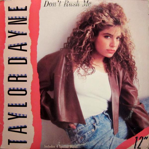 12inch Record TAYLOR DAYNE - Don t Rush Me AD19723 Arista 1988 US Dance & Electronica Used
12inch Record TAYLOR DAYNE - Don t Rush Me AD19723 Arista 1988 US Dance & Electronica Used