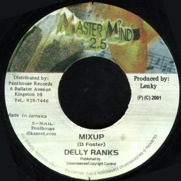 7inch Record DELLY RANKS - Mixup NONE Master Mind 2.5 2001 Jamaica Reggae, Ska & Dub Used
7inch Record DELLY RANKS - Mixup NONE Master Mind 2.5 2001 Jamaica Reggae, Ska & Dub Used