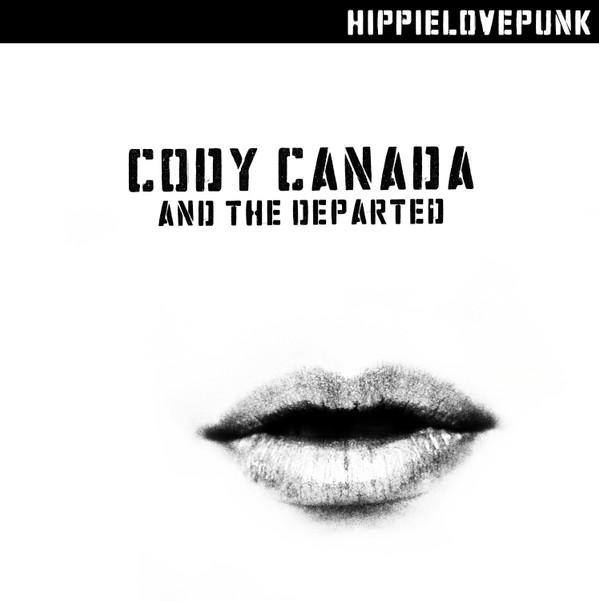 CD CODY CANADA & THE DEPARTED - Hippielovepunk none Underground Sou 2014 Japan Rock Used
CD CODY CANADA & THE DEPARTED - Hippielovepunk none Underground Sou 2014 Japan Rock Used