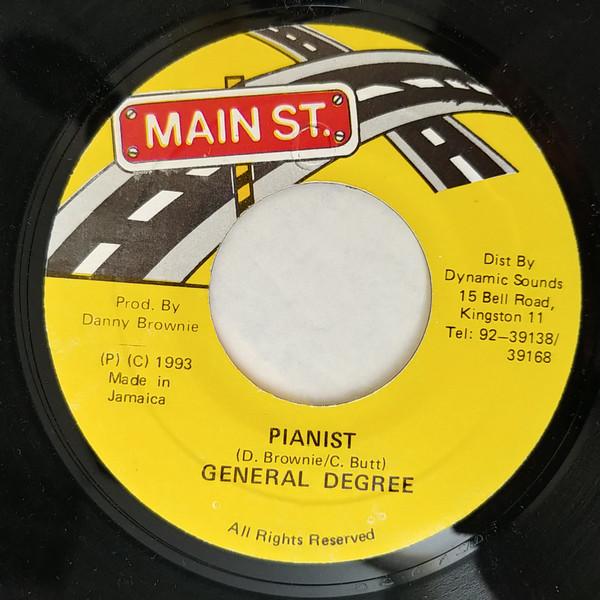 7inch Record GENERAL DEGREE - Pianist NONE Main St. 1993 Jamaica Reggae, Ska & Dub Used
7inch Record GENERAL DEGREE - Pianist NONE Main St. 1993 Jamaica Reggae, Ska & Dub Used