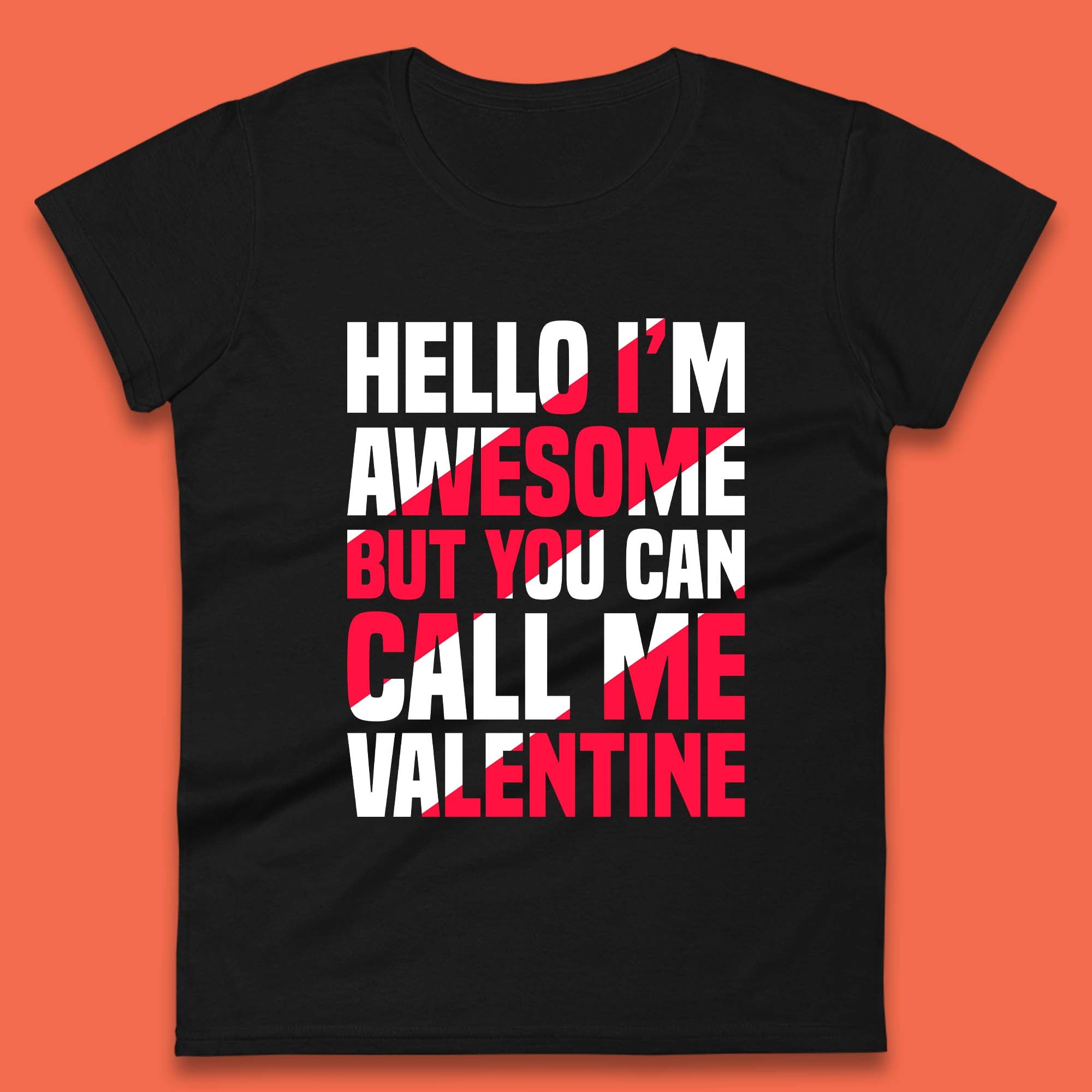Call Me Valentine Womens T-Shirt Mens Tops Tees Unisex M
Call Me Valentine Womens T-Shirt Mens Tops Tees Unisex M
