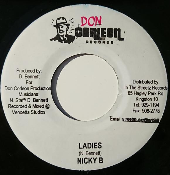 7inch Record NICKY B - Ladies NONE Don Corleon Rec 2005 Jamaica Reggae, Ska & Dub Used
7inch Record NICKY B - Ladies NONE Don Corleon Rec 2005 Jamaica Reggae, Ska & Dub Used