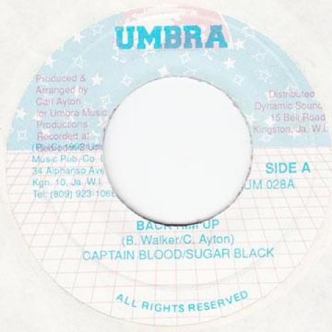 7inch Record CAPTAIN BLOOD , SUGAR BLACK - Back Him Up UM028 Umbra 1992 Jamaica Reggae, Ska & Dub
7inch Record CAPTAIN BLOOD , SUGAR BLACK - Back Him Up UM028 Umbra 1992 Jamaica Reggae, Ska & Dub