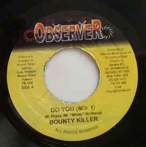 7inch Record BOUNTY KILLER - Do You NONE Observer 2004 Jamaica Reggae, Ska & Dub Used
7inch Record BOUNTY KILLER - Do You NONE Observer 2004 Jamaica Reggae, Ska & Dub Used