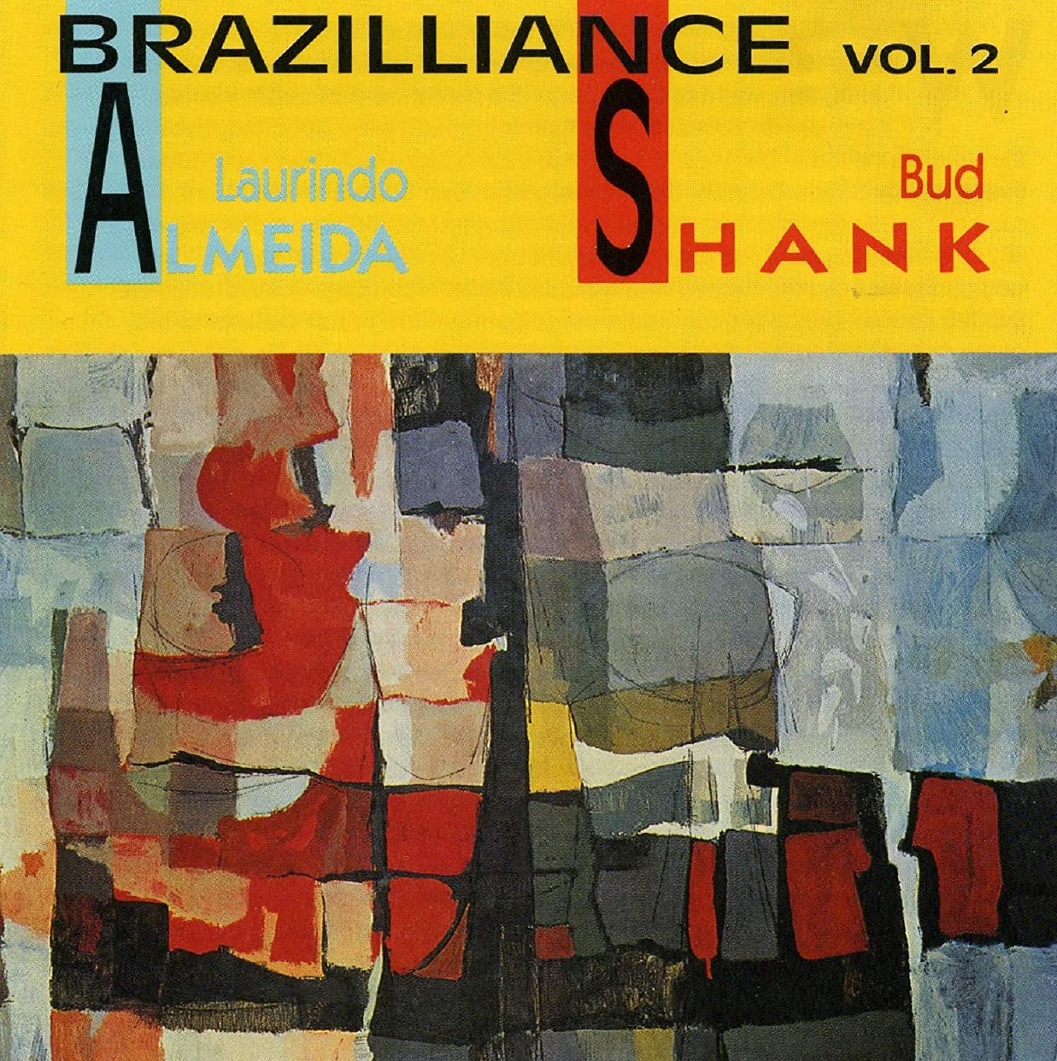 CD ALMEIDA, LAURINDO; SHANK, BUD - Brazilliance 2 CDP7961022 World Pacific R 1991 US Jazz Used
CD ALMEIDA, LAURINDO; SHANK, BUD - Brazilliance 2 CDP7961022 World Pacific R 1991 US Jazz Used