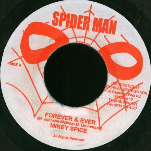 7inch Record MIKEY SPICE - Forever & Ever NONE Spiderman Jamaica Reggae, Ska & Dub Used
7inch Record MIKEY SPICE - Forever & Ever NONE Spiderman Jamaica Reggae, Ska & Dub Used