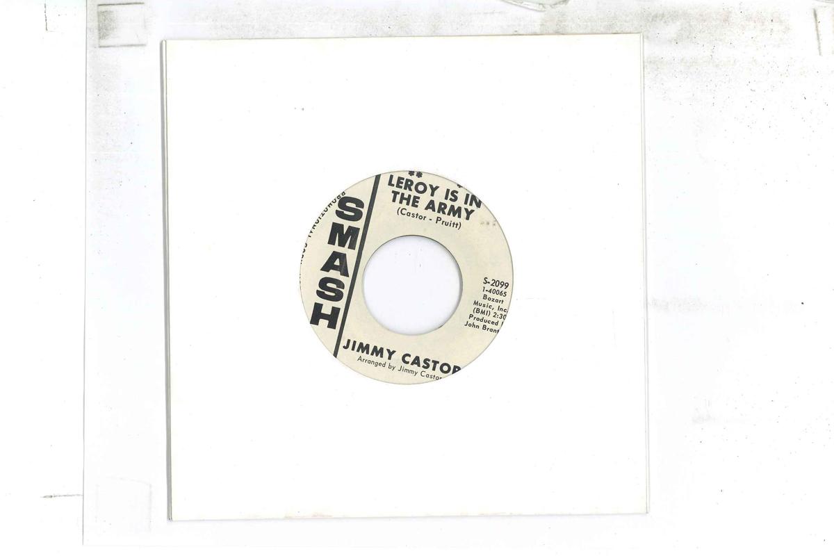 7inch Record JIMMY CASTOR - Leroy Is In The Army / D-r-y S2099 SMASH 1967 US Latin Used
7inch Record JIMMY CASTOR - Leroy Is In The Army / D-r-y S2099 SMASH 1967 US Latin Used