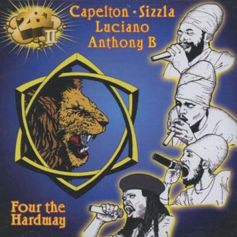 CD CAPLETON, SIZZLA, LUCIANO, ANTHONY - Four The Hard Way MHPCD2035 2B1 Records 2002 US Reggae, Ska & Dub Used
CD CAPLETON, SIZZLA, LUCIANO, ANTHONY - Four The Hard Way MHPCD2035 2B1 Records 2002 US Reggae, Ska & Dub Used