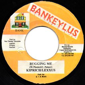 7inch Record KIPRICH, LEXXUS - Bugging Me NONE Bankeylus 2000 Jamaica Reggae, Ska & Dub Used
7inch Record KIPRICH, LEXXUS - Bugging Me NONE Bankeylus 2000 Jamaica Reggae, Ska & Dub Used