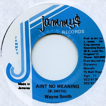 7inch Record WAYNE SMITH - Ain t No Meaning none Jammys 1984 Jamaica Reggae, Ska & Dub
7inch Record WAYNE SMITH - Ain t No Meaning none Jammys 1984 Jamaica Reggae, Ska & Dub