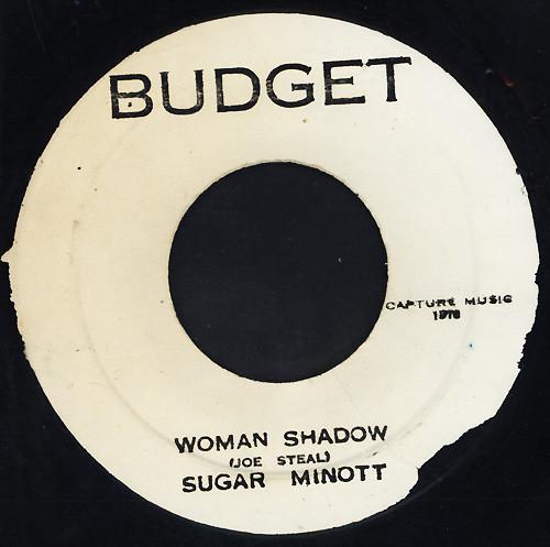 7inch Record SUGAR MINOTT Woman Shadow NONE Budget 1976 Jamaica Reggae Ska Dub Used
7inch Record SUGAR MINOTT Woman Shadow NONE Budget 1976 Jamaica Reggae Ska Dub Used