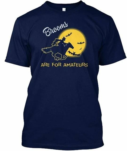 Brooms Are For Amateurs TTshirt Made in the USA Size S to 5XL S
Brooms Are For Amateurs TTshirt Made in the USA Size S to 5XL S