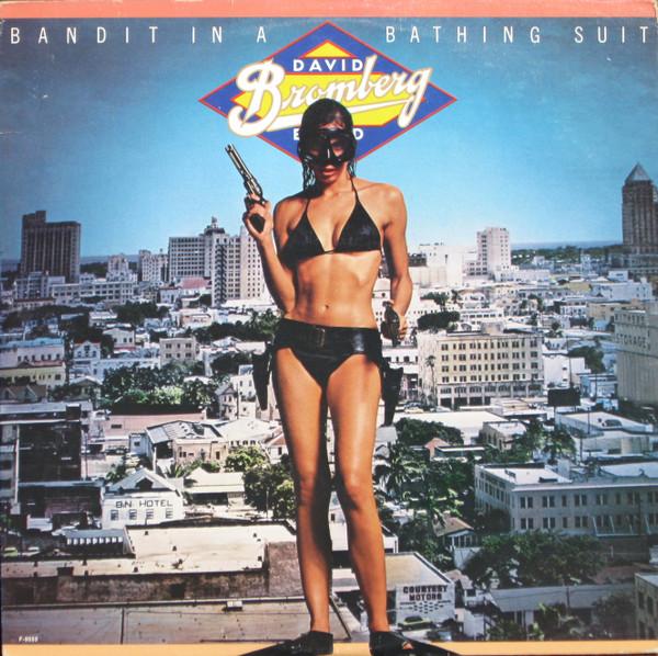 LP Record DAVID BROMBERG - Bandit In A Bathing Suit F9555 FANTASY 1978 US Blues Used
LP Record DAVID BROMBERG - Bandit In A Bathing Suit F9555 FANTASY 1978 US Blues Used