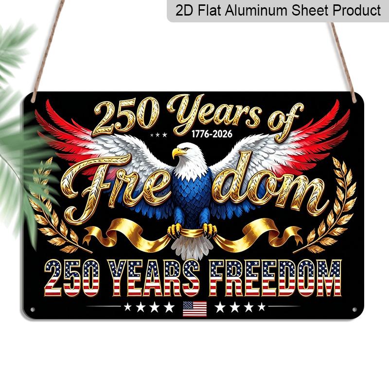2D Flat, 1pc 250 Years of Freedom 1776-2026 American Eagle Aluminium Plaque Sign 12x8 Inch - Black Gold Patriotic Bald Eagle Design, USA 250th 20*30cm
2D Flat, 1pc 250 Years of Freedom 1776-2026 American Eagle Aluminium Plaque Sign 12x8 Inch - Black Gold Patriotic Bald Eagle Design, USA 250th 20*30cm