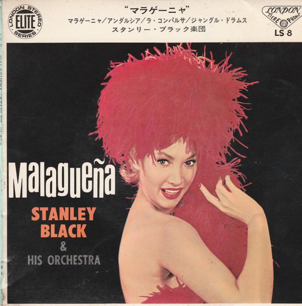 7inch Record STANLEY BLACK & HIS ORCHESTRA - Malaguena LS8 LONDON 1965 Japan Latin Used
7inch Record STANLEY BLACK & HIS ORCHESTRA - Malaguena LS8 LONDON 1965 Japan Latin Used