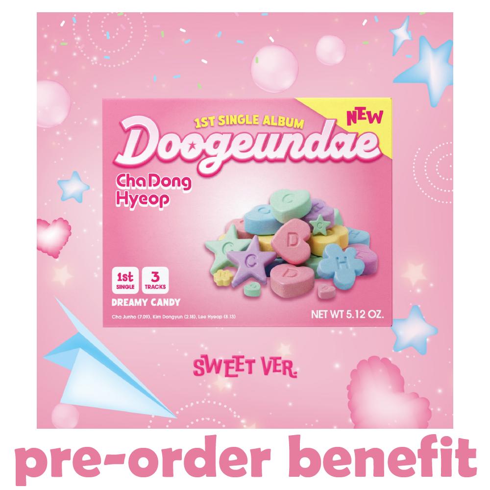 Pre-order CHADONGHYEOP 1st Single Album Doogeundae Sweet ver. & POB
Pre-order CHADONGHYEOP 1st Single Album Doogeundae Sweet ver. & POB