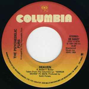 7inch Record PSYCHEDELIC FURS Heaven 3804627 Columbia 1984 Canada Dance Electronica Used
7inch Record PSYCHEDELIC FURS Heaven 3804627 Columbia 1984 Canada Dance Electronica Used