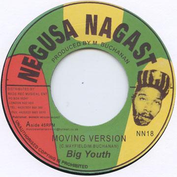 7inch Record BIG YOUTH - Moving Version NN18 Negusa Nagast U 1973 UK Reggae, Ska & Dub
7inch Record BIG YOUTH - Moving Version NN18 Negusa Nagast U 1973 UK Reggae, Ska & Dub