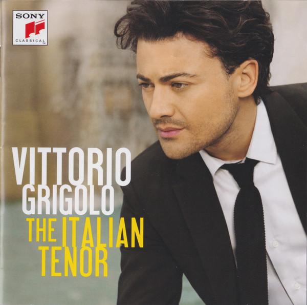 CD VITTORIO GRIGOLO The Italian Tenor 88497752572 Sony Classical 2010 Europe Classical Used
CD VITTORIO GRIGOLO The Italian Tenor 88497752572 Sony Classical 2010 Europe Classical Used