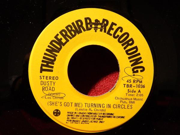 7inch Record DUSTY ROAD Shes Got Me Turning In Circles TBR1036 Thunderbird Rec 1977 Canada CountryFolk Used
7inch Record DUSTY ROAD Shes Got Me Turning In Circles TBR1036 Thunderbird Rec 1977 Canada CountryFolk Used