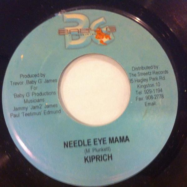 7inch Record KIPRICH - Needle Eye Mama NONE Baby G Producti 2004 Jamaica Reggae, Ska & Dub Used
7inch Record KIPRICH - Needle Eye Mama NONE Baby G Producti 2004 Jamaica Reggae, Ska & Dub Used