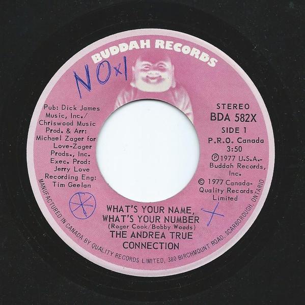7inch Record ANDREA TRUE CONNECTION - What s Your Name, What s Your Numbe BDA582X Buddah Records 1977 Canada Dance & Electronica Used
7inch Record ANDREA TRUE CONNECTION - What s Your Name, What s Your Numbe BDA582X Buddah Records 1977 Canada Dance & Electronica Used