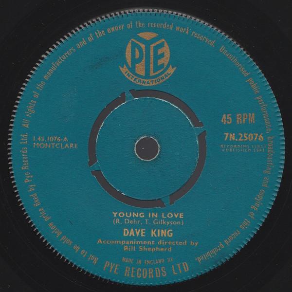 7inch Record DAVE KING - Young In Love 7N25076 Pye Internation 1961 UK Jazz Used
7inch Record DAVE KING - Young In Love 7N25076 Pye Internation 1961 UK Jazz Used