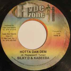 7inch Record SIZZLA / SILKY D & KABEEBA - Leave Yu Machine / Hotta Dan Dem none Hype Zone Recor Jamaica Reggae, Ska & Dub Used
7inch Record SIZZLA / SILKY D & KABEEBA - Leave Yu Machine / Hotta Dan Dem none Hype Zone Recor Jamaica Reggae, Ska & Dub Used