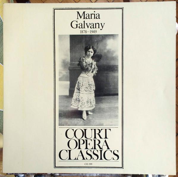 Грампластинка МАРИЯ ГАЛЬВАНЫ Мария Гальвани 18781949 CO399 Court Opera Cla Австрия Классическая Б/у
Грампластинка МАРИЯ ГАЛЬВАНЫ Мария Гальвани 18781949 CO399 Court Opera Cla Австрия Классическая Б/у