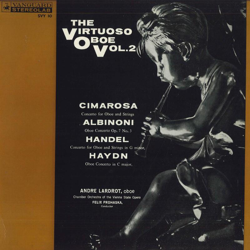 LP Record ANDRE LARDROT, FELIX PROHASKA, VIEN - Virtuoso Oboe: Volume 2 SVY10 VANGUARD 1962 Japan Classical Used
LP Record ANDRE LARDROT, FELIX PROHASKA, VIEN - Virtuoso Oboe: Volume 2 SVY10 VANGUARD 1962 Japan Classical Used