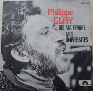 7inch Record PHILIPPE CLAY Dis Ma Femme Mes Universits 2056076 Polydor 1971 France Pop Used
7inch Record PHILIPPE CLAY Dis Ma Femme Mes Universits 2056076 Polydor 1971 France Pop Used