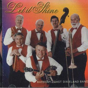 CD BARBARY COAST DIXIELAND BAND - Let It Shine E2315 BARBARY COAST Non Japan Jazz Used
CD BARBARY COAST DIXIELAND BAND - Let It Shine E2315 BARBARY COAST Non Japan Jazz Used