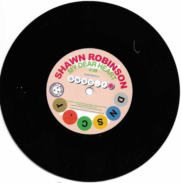 7inch Record SHAWN ROBINSON (2) / BESSIE BANKS - My Dear Heart / I Can t Make It (Wi DNSCR033 Deptford Northe 2023 UK Soul/Funk
7inch Record SHAWN ROBINSON (2) / BESSIE BANKS - My Dear Heart / I Can t Make It (Wi DNSCR033 Deptford Northe 2023 UK Soul/Funk