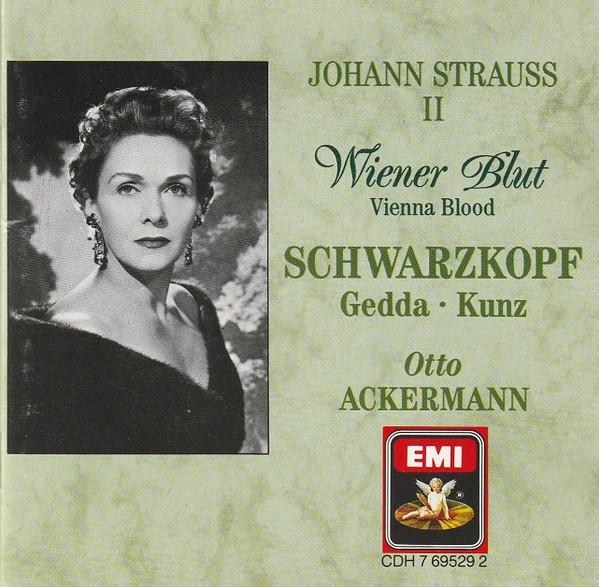 CD JOHANN STRAUSS JR. – ELISABETH SCHW - Wiener Blut • Vienna Blood CDH7695292 EMI 1988 Europe Classical Used
CD JOHANN STRAUSS JR. – ELISABETH SCHW - Wiener Blut • Vienna Blood CDH7695292 EMI 1988 Europe Classical Used