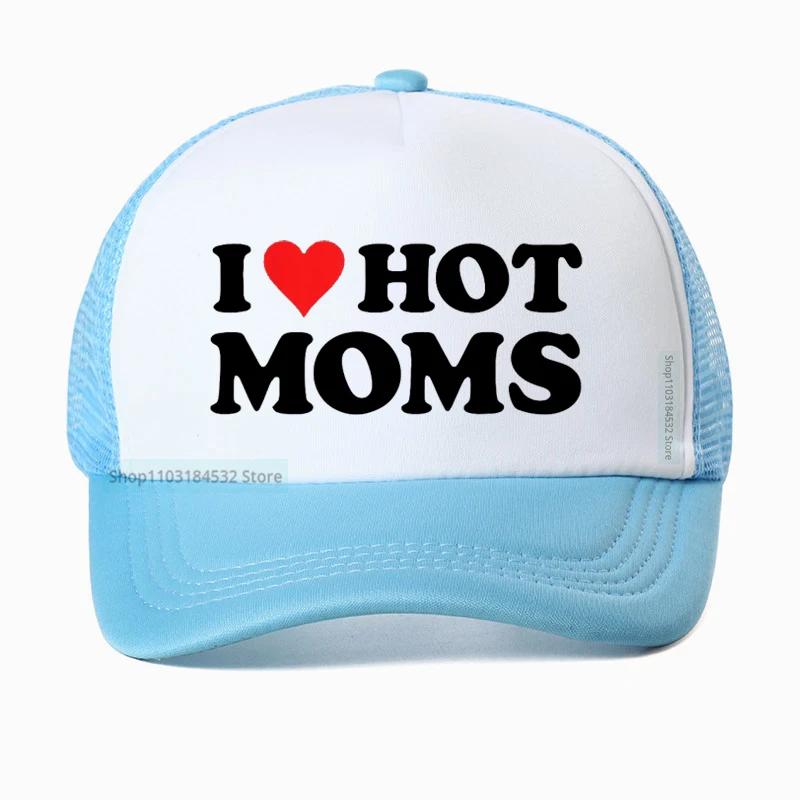 Funny I LOVE HOT MOMS Baseball Cap hippie goth crop Golf hats fashion Summer Unisex Mesh Breathable Snapback hats Casquette Adjustable
Funny I LOVE HOT MOMS Baseball Cap hippie goth crop Golf hats fashion Summer Unisex Mesh Breathable Snapback hats Casquette Adjustable