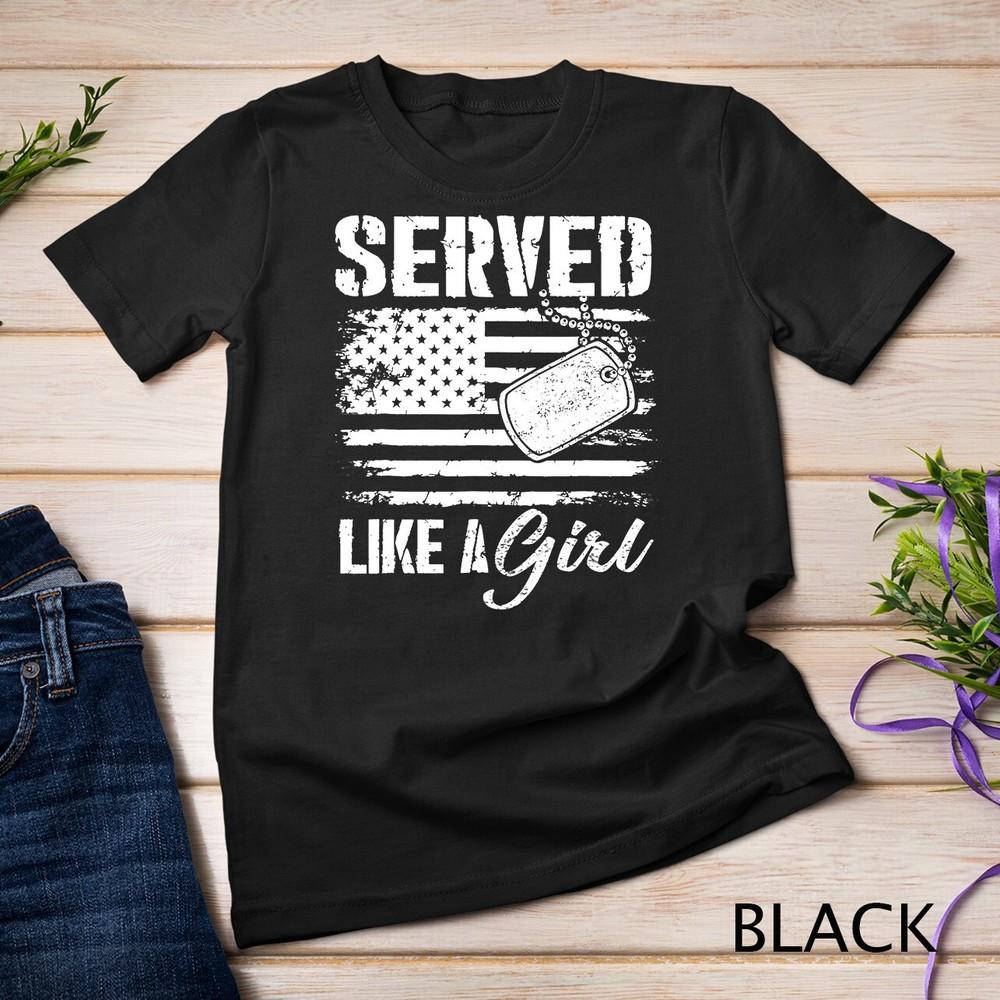 Served Like A Girl Veteran Memorial And Armed Forces Day T-Shirt Unisex T-shirt M
Served Like A Girl Veteran Memorial And Armed Forces Day T-Shirt Unisex T-shirt M
