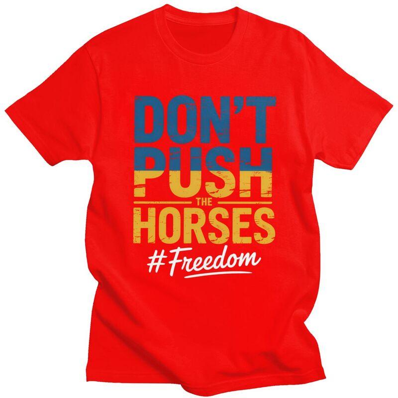 Dont Push The Horses T Shirt Unisex Short Sleeve Fashion Casual Graphic Sarcastic Minds Tee Shirt Pure Cotton Camisetas S
Dont Push The Horses T Shirt Unisex Short Sleeve Fashion Casual Graphic Sarcastic Minds Tee Shirt Pure Cotton Camisetas S