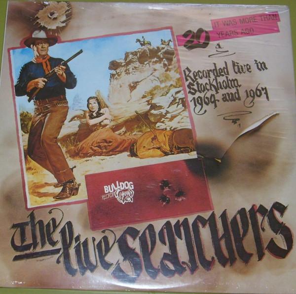 LP Record SEARCHERS Recorded Live In Stockholm 1964 and BGLP189 BULLDOG 1989 Italy Rock Used
LP Record SEARCHERS Recorded Live In Stockholm 1964 and BGLP189 BULLDOG 1989 Italy Rock Used