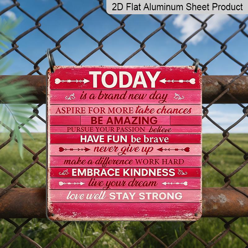2D Flat - 1pc Vintage Aluminum Metal Sign for Outdoor Wall Decoration, Featuring A Retro Tin Sign Style with The Daily Motivational Quote Today Is A 20*20cm
2D Flat - 1pc Vintage Aluminum Metal Sign for Outdoor Wall Decoration, Featuring A Retro Tin Sign Style with The Daily Motivational Quote Today Is A 20*20cm