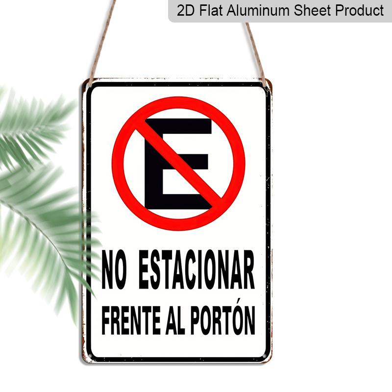 2D Flat Metal Aluminum Sign No Parking Spanish Area Compatible Front Door Sign, 8*12 Inches, Suitable for Home Decor, Retro Farmhouse Style, Garden 20*30cm
2D Flat Metal Aluminum Sign No Parking Spanish Area Compatible Front Door Sign, 8*12 Inches, Suitable for Home Decor, Retro Farmhouse Style, Garden 20*30cm