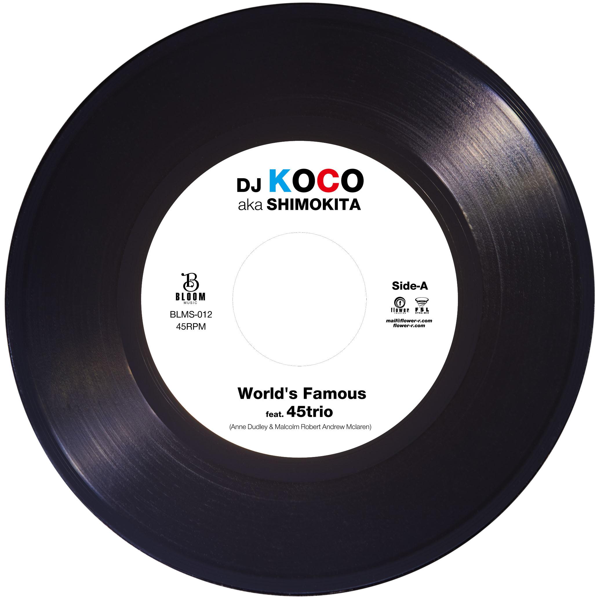 7inch Record DJ KOCO AKA SHIMOKITA Worlds Famous BLMS012 Bloom Music 2024 Japan Japanese Club Dance
7inch Record DJ KOCO AKA SHIMOKITA Worlds Famous BLMS012 Bloom Music 2024 Japan Japanese Club Dance